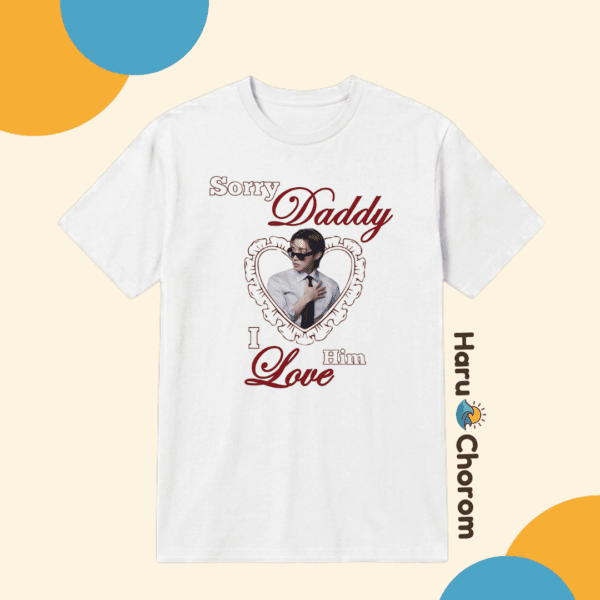 SORRY DADDY I LOVE HIM ver BTS